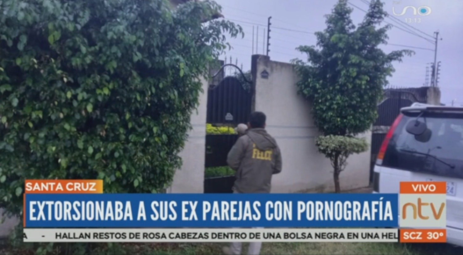 Hombre extorsionaba a sus exparejas con difundir imágenes pornográficas -  Red Uno de Bolivia